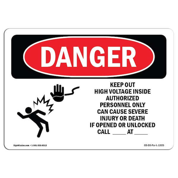 Safety Sign, OSHA Danger, 3.5" Height, 5" Width, Keep Out High Voltage, Landscape, 10PK